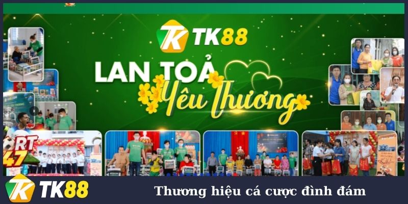 TK88 là thương hiệu giải trí đình đám số 1 hiện nay