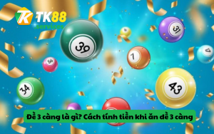Khái niệm về đề 3 càng