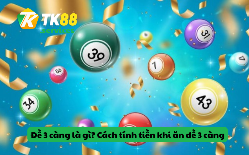 Khái niệm về đề 3 càng